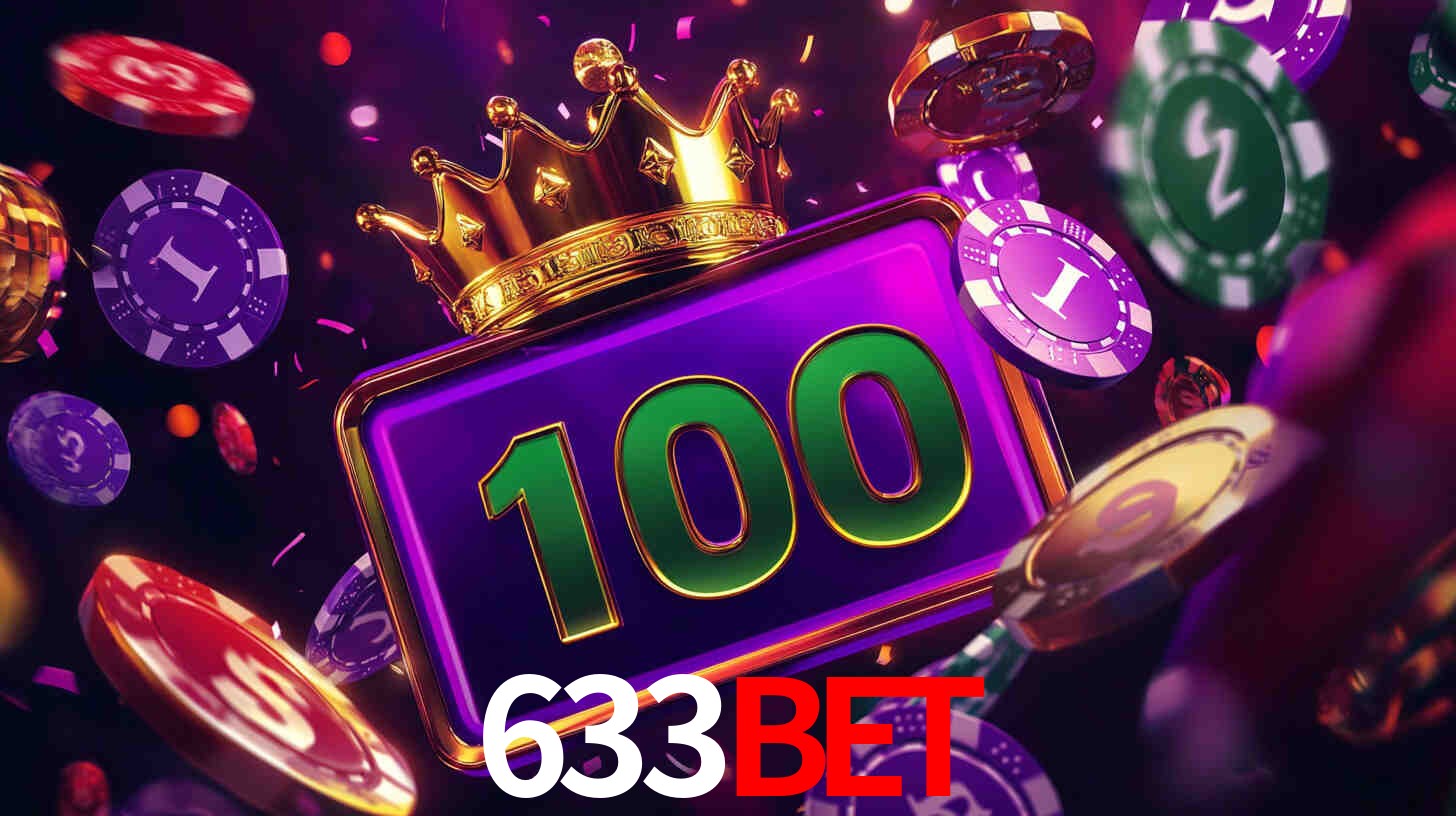 Explore as vantagens do 633Bet: serviço profissional e confiabilidade